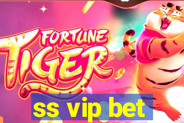ss vip bet